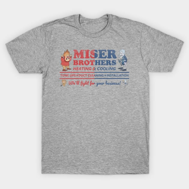 Miser Brothers Heating And Cooling Shirt