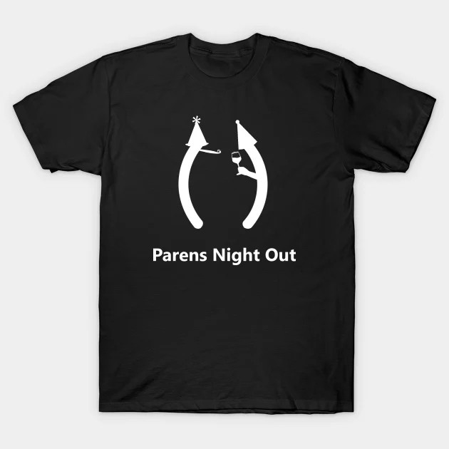 Parens Night Out shirt