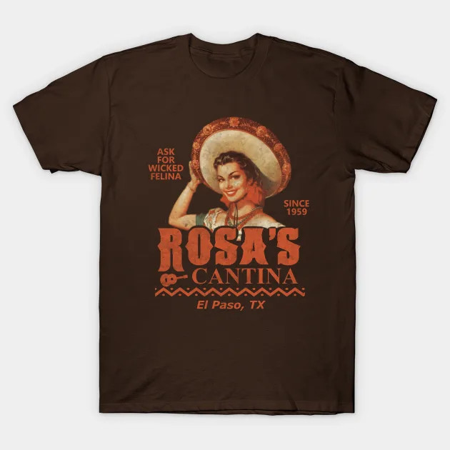 Rosa's Cantina shirt