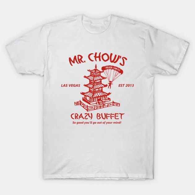 Mr. Chow's Crazy Buffet shirt