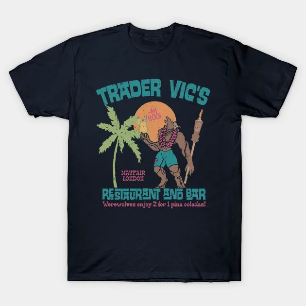 Trader Vics Werewolves Of London shirt